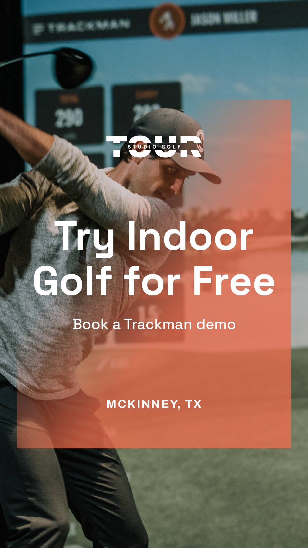 Vertical paid social ad headlined Try Indoor Golf for Free, Book a Trackman demo, McKinney TX.